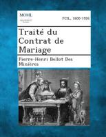 Traite Du Contrat de Mariage 1147836116 Book Cover