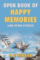 Open Book of Happy Memories: ( and Other Stories ) B0CQ7VP6QX Book Cover