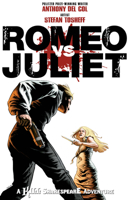 Romeo vs. Juliet: A Kill Shakespeare Adventure 1603606475 Book Cover