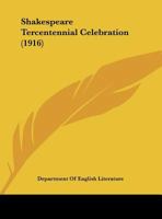 Shakespeare Tercentennial Celebration 1166906159 Book Cover