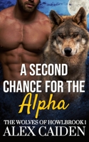 A Second Chance for the Alpha: The Wolves of Howlbrook 1 (MM Instalove) B0FKTKXQCK Book Cover