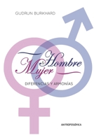 Hombre y Mujer: Diferencia y armonía entre los sexos (SEXO Y SEXUALIDAD) B0924KPSZF Book Cover