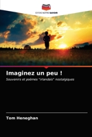 Imaginez un peu ! 620304895X Book Cover