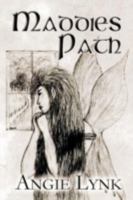 Maddie's Path 1462696554 Book Cover