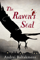 The Raven's Seal 0985278757 Book Cover
