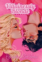 Villainessly Blonde: Special Edition B0FJZYJZY7 Book Cover