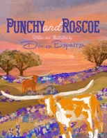 Punchy and Roscoe B0GKDB3JPH Book Cover