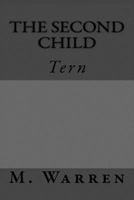 The Second Child: Tern 1541389875 Book Cover