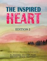 The Inspired Heart: Edition 2 1494344629 Book Cover
