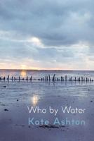 Who by Water 1848614802 Book Cover