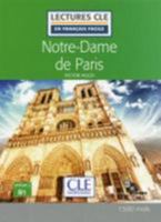 Lecture CLE en français facile Notre dame de Paris niveau B1 + CD 2090317299 Book Cover