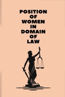 Position of women in domain of law 180525166X Book Cover