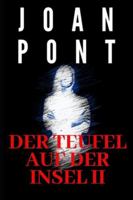 DER TEUFEL AUF DER INSEL II: RACHE B0FYMCYWX1 Book Cover