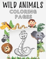 Wild Animals Coloring Pages: Wildlife Zoo Animals Coloring Book for Kids and Adults Relaxation | Stress Relieving Coloring Book B08GRQDP8B Book Cover