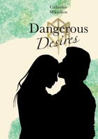 Dangerous Desires (German Edition) 3757853334 Book Cover
