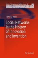 Social Networks in the History of Innovation and Invention 940077527X Book Cover