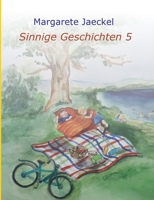 Sinnige Geschichten 5 3347213653 Book Cover