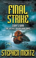 Final Strike: An Adventure Series 1685490743 Book Cover