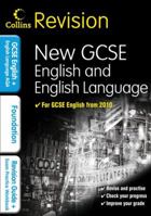 Collins Revision - Gcse English & English Language For Aqa: Foundation 0007341008 Book Cover