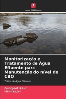 Monitorização e Tratamento de Água Efluente para Manutenção do nível de CBO 6205763435 Book Cover