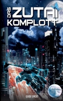 Das Zutai Komplott (German Edition) 3819247335 Book Cover