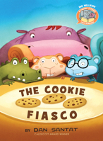 The Cookie Fiasco 1484726367 Book Cover