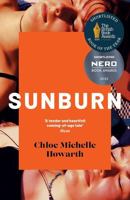 Sunburn by Chloe Michelle Howarth – Shortlisted for the 2024 British Book Awards Discover Book of the Year (Contemporary Literary Fiction Novel) B0H374HL5Q Book Cover
