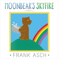 Moonbear's Skyfire (Moonbear Books) 0671668617 Book Cover