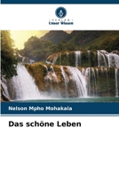 Das schöne Leben (German Edition) 6209922023 Book Cover
