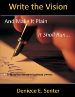 Write the Vision and Make It Plain 1105065227 Book Cover