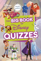The Big Book of Disney Quizzes 1541557204 Book Cover