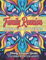 Family Reunion: Inspirational Mandalas: Mindfulness & Creativity B0CM2D9XJJ Book Cover