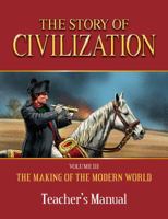 Story of Civilization: Making of the Modern World Teachers Manual 1505109868 Book Cover