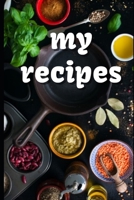 my recipes 1652179305 Book Cover