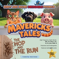 The Hop and The Run: Sight and Sound Decodable Phonics (Mavericks Tales) B0GPD1DWNK Book Cover