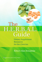 The H.E.R.B.A.L. Guide: Dietary Supplement Resources for the Clinician 0781782686 Book Cover