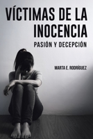 Víctimas de la Inocencia 164334076X Book Cover