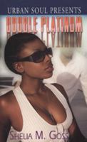 Double Platinum (Urban Soul) 1599830574 Book Cover