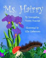 Ms. Hairry 057846232X Book Cover