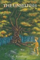 The Unselfish 148288545X Book Cover