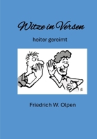 Witze in Versen: heiter gereimt als Gedichte 338468740X Book Cover
