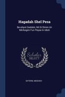 Hagadah Shel Pesah Be-otiyot Gedolot, Mit di Dinim Un Minhagim Fun Pesah 1014011396 Book Cover