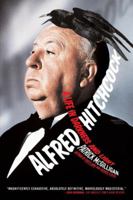 Alfred Hitchcock: A Life in Darkness and Light 006039322X Book Cover