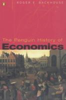 The Penguin History of Economics 0140260420 Book Cover