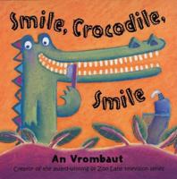 Smile, Crocodile, Smile 0192725475 Book Cover