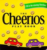 The Cheerios Play Book 0689822804 Book Cover