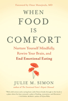 When Food Is Comfort 1608685500 Book Cover