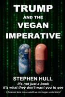 Trump And The Vegan Imperative 1068186518 Book Cover