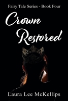 Crown Restored B0BTNZBKVX Book Cover