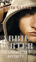 Abbie Carter: The Unexpected Affinity 1800312067 Book Cover